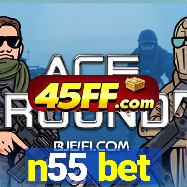 n55 bet